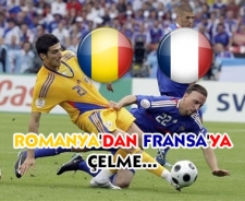 Fransa Romanya'yı geçemedi.