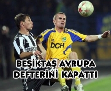 Beşiktaş Avrupa defterini kapattı