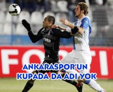 Ankaraspor'un kupada da adı yok