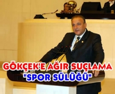 Gökçek'e ağır suçlama "Spor Sülüğü"