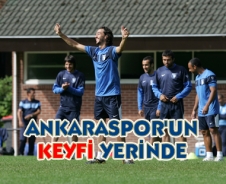 Ankaraspor'un keyfi yerinde