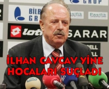 İlhan Cavcav yine hocalara salladı