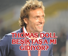 Thomas Doll Beşiktaş'a mı gidiyor?