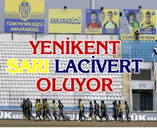 Yenikent sarı lacivert oluyor