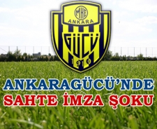 Ankaragücü'nde sahte imza şoku