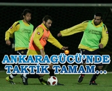 Ankaragücü'nde taktik tamam