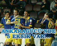 Ankaragücü'nde 5 eksik var