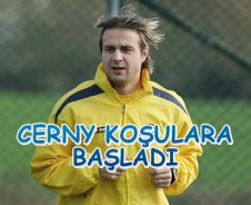 Cerny koşulara başladı