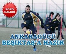 Ankaragücü Beşiktaş'a hazır