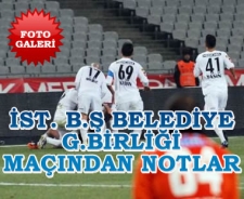 İst. B.Ş Belediye G.Birliği maçından notlar