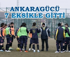 Ankaragücü 7 eksikle gitti