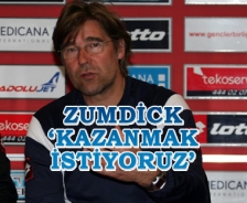 Zumdick 'Kazanmak için oynayacağız'