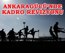 Ankaragücü'nde kadro revizyonu