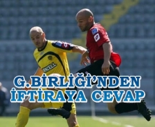 G.Birliği'nden iftiraya cevap