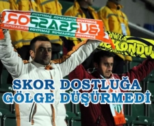 Skor dostluğa gölge düşürmedi