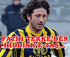 Fatih Tekke'den Hiddink'e taş