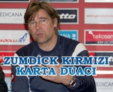 Zumdick kırmızı karta duacı