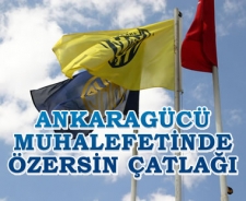 A.Gücü muhalefetinde Özersin çatlağı