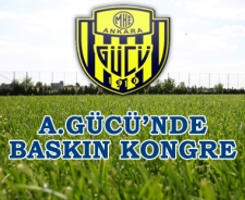 Ankaragücü'nde baskın kongre