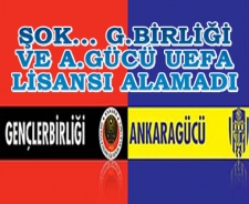 Şok...A.Gücü ve G.Birliği lisans alamadı...