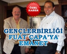 G.Birliği Fuat Çapa'ya emanet