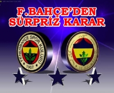 F.Bahçe'den sürpriz karar