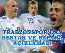 Trabzonspor'dan Sestak ve Sapara açıklaması