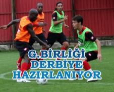 G.Birliği derbiye hazırlanıyor