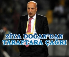 Ziya Doğan'dan taraftara çağrı