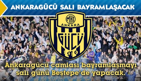 Ankaragücü salı bayramlaşacak...