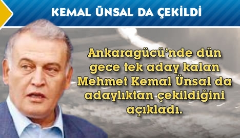 Kemal Ünsal'da Çekildi