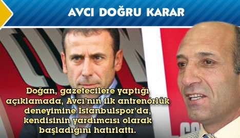 Doğan "Avcı doğru karar"