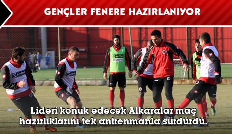 Gençlerbirliği'nin Fener'e hazırlıkları sürdürüyor...