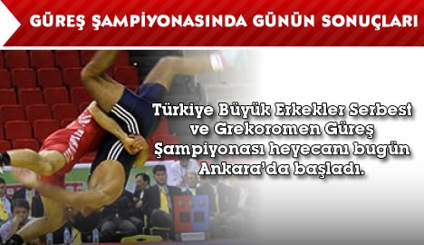 Güreş şampiyasında günün sonuçları...