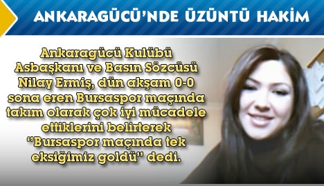 Ankaragücü'nde üzüntü hakim...