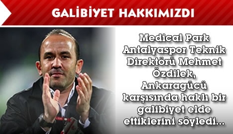 Galibiyet Hakkımızdı...