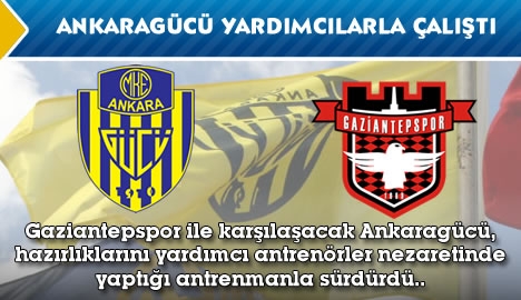 Ankaragücü yardımcılar ile çalıştı....