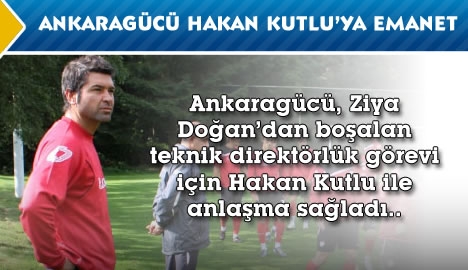 Ankaragücü, Hakan Kutlu'ya emanet...