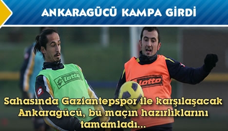 Ankaragücü Kampa Girdi