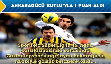 MKE ANkaragücü 0-0 Gaziantepspor