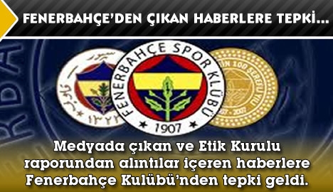 Fenerbahçe'den Çıkan Haberlere Tepki