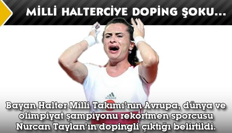 Dünya ve Olimpiyat Şampiyonu halterciye doping şoku...