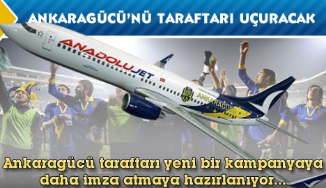 Ankaragücü'nü taraftarı uçuracak!