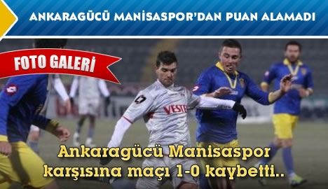 Ankaragücü evinde Manisaspor karşısında....