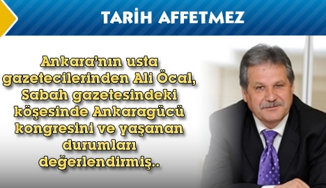 Tarih affetmez...