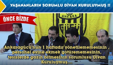 Yaşananların sorumlusu Divan Kuruluymuş !!