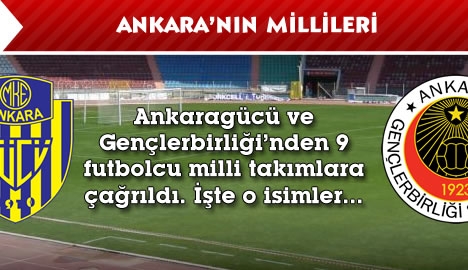 Ankara'nın millileri...