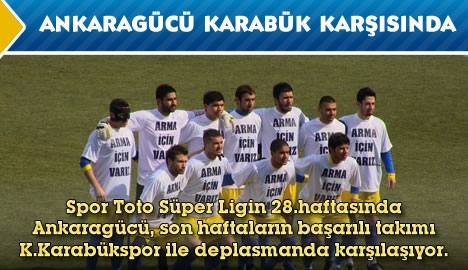 Ankaragücü Karabükspor ile karşılaşacak...