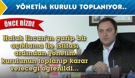 Yönetim kurulu toplanıyor...