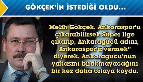 Gökçek'in istediği oldu...